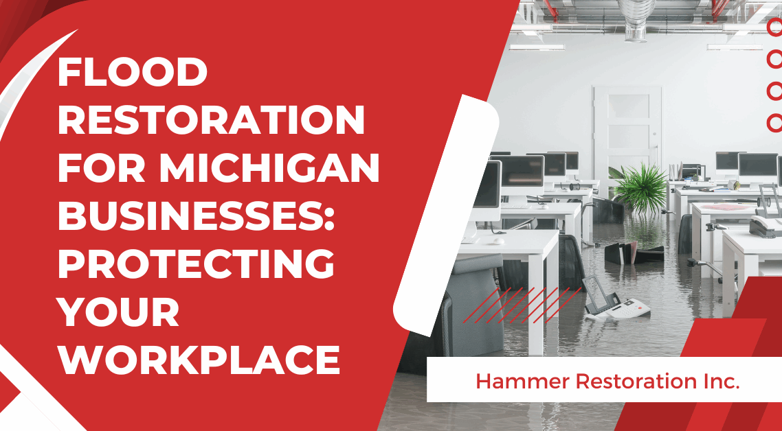 Flood Restoration for Michigan Businesses: Protect Your Building